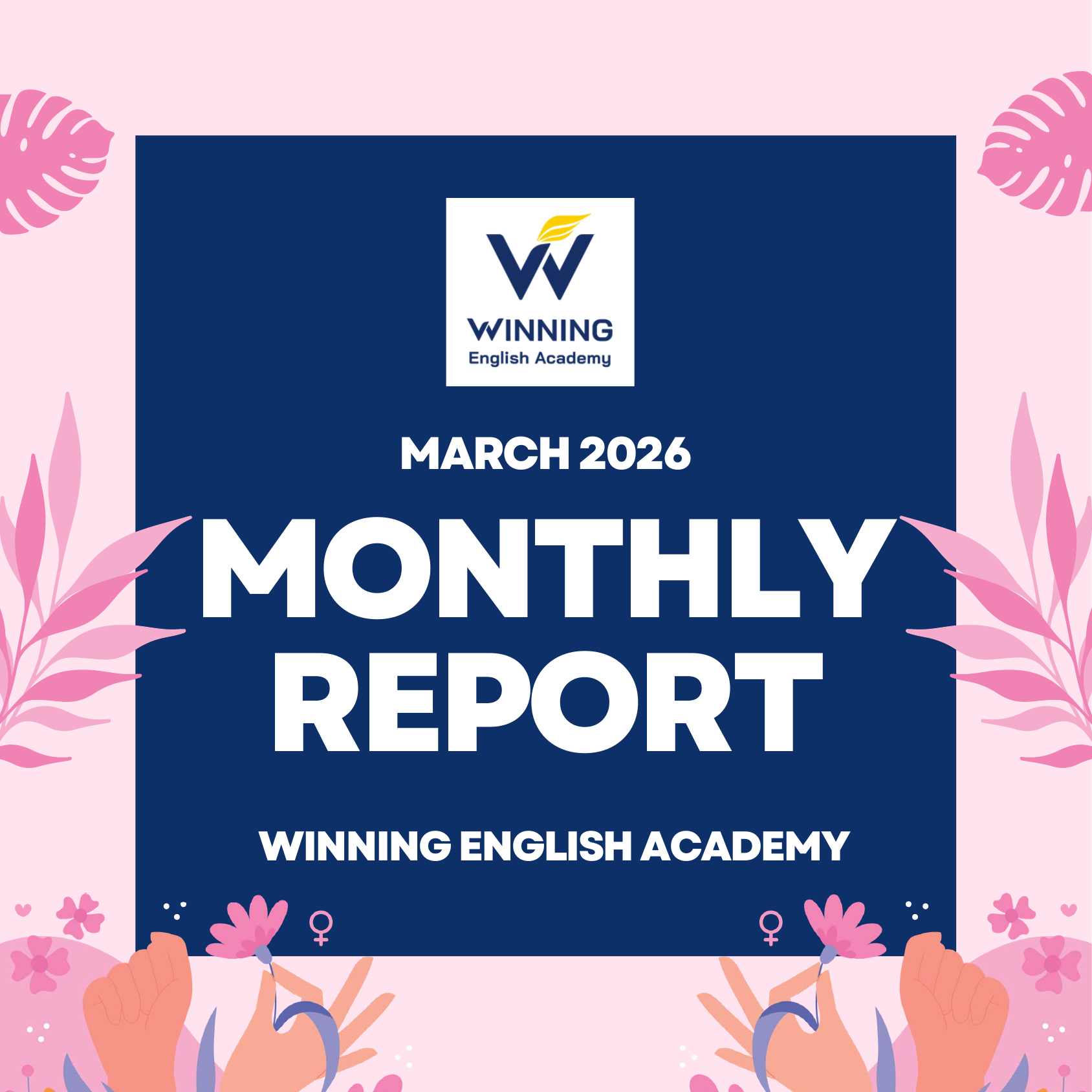 Winning English Academy March 2026 Monthly Report Cover Image
